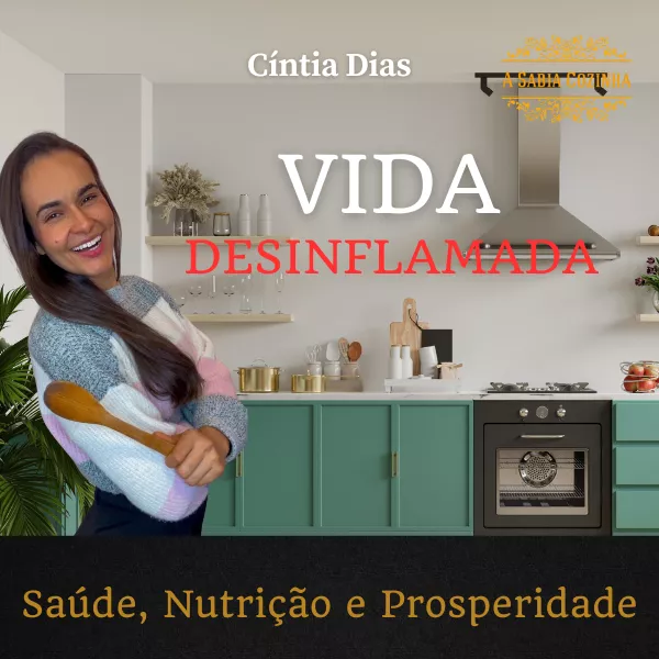 Curso Vida Desinflamada: Bom ou Ruim? Review do curso da Cintia Dias, Funciona Mesmo? Hotmart é confiável?