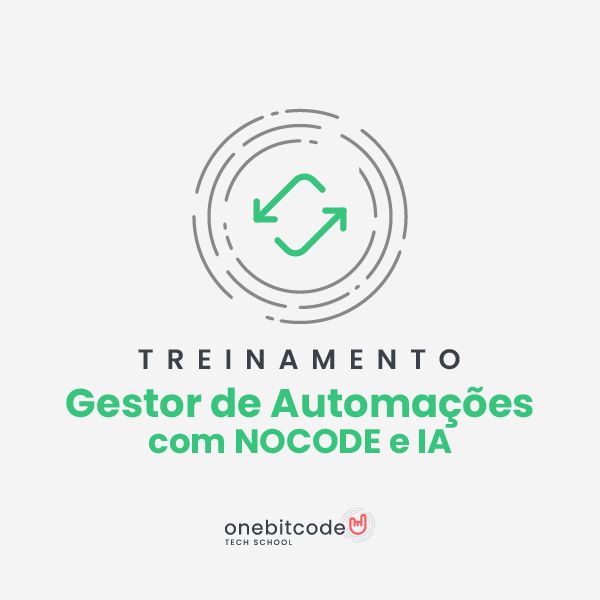 Gestor de Automações com NoCode e IA: Bom ou Ruim? Review do curso do OneBitCode, Funciona Mesmo? Hotmart é confiável?