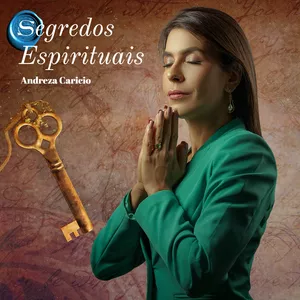 Segredos Espirituais da Andreza Carício: Bom ou Ruim? Review do curso da Andreza Carício, Funciona Mesmo? Hotmart é confiável?