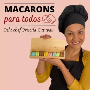 Curso Macarons Para Todos: Bom ou Ruim? Review do curso da Priscila Catapan, Funciona Mesmo? Hotmart é confiável?