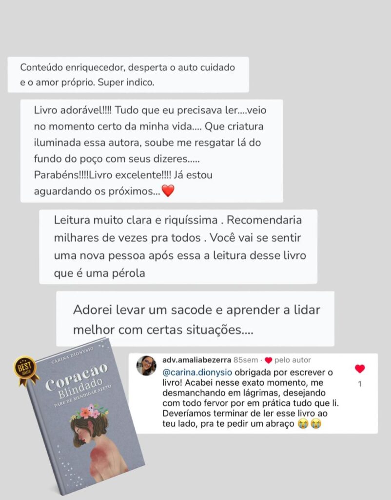 Livro Coração Blindado: Pare de mendigar afeto é bom? depoimentos de alunos