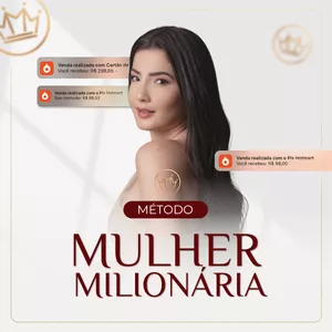 Novo Método Mulher Milionária: Bom ou Ruim? Review do curso do Mikaele Gomes, Funciona Mesmo? Hotmart é confiável?