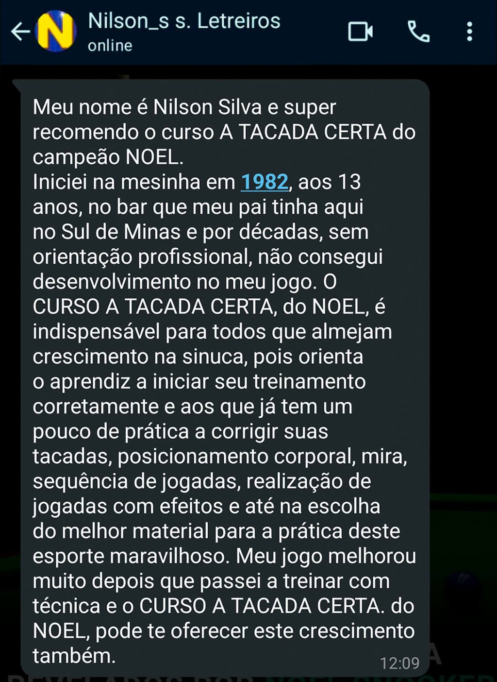 Curso A Tacada Certa é bom? depoimentos de alunos