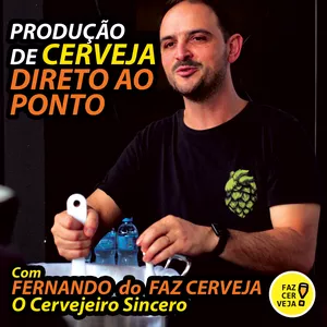 Curso de Produção de Cerveja Artesanal – Nível 1: Bom ou Ruim? Review do curso do Fernando do Faz Cerveja, Funciona Mesmo? Hotmart é confiável?