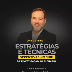 Estratégias e Técnicas Defensivas no Tribunal do Júri: Bom ou Ruim? Review do curso do Denis Sampaio, Funciona Mesmo? Hotmart é confiável?